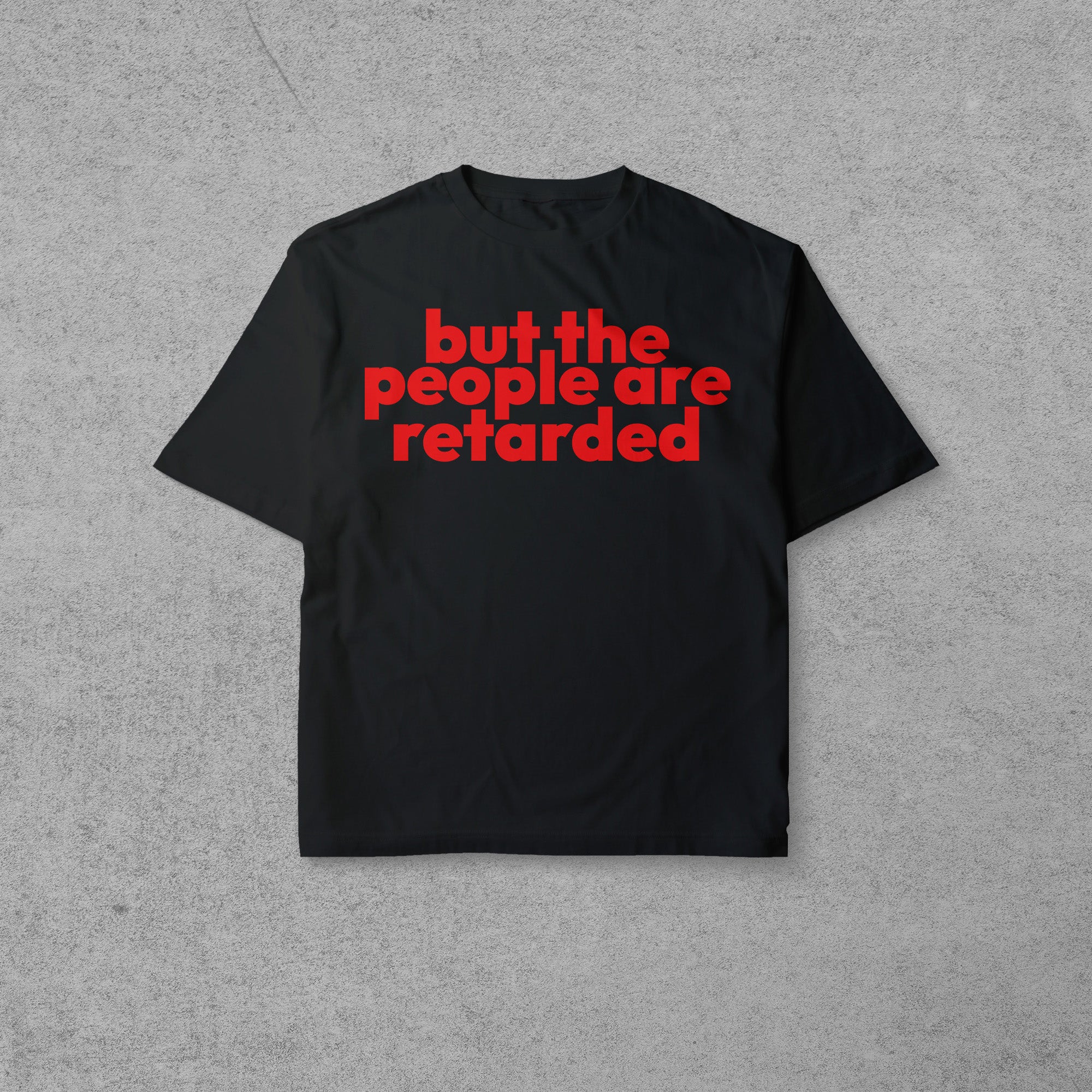 BUT THE PEOPLE